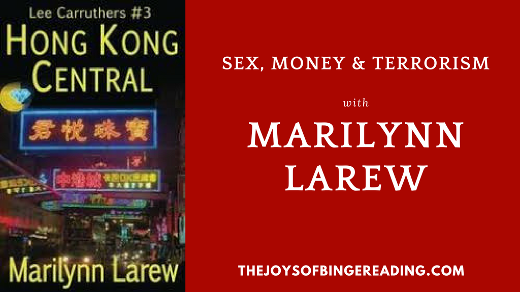 Marilynn Larew – Sex Money & Terrorism