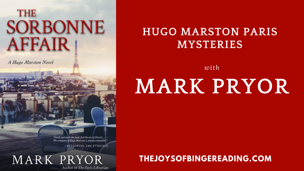 Mark Pryor's Parisian mysteries with Hugo Marston hejoysofbingereading.com/mark-pryor-hugo-marston-paris-mysteries/(opens in a new tab)