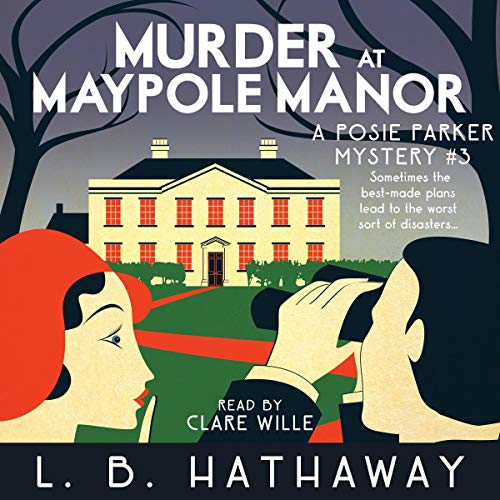 Murder at Maypole Manor - LB Hathaway