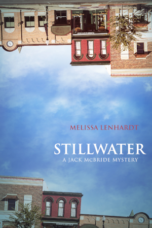 Stillwater - Melissa Lenhardt's first book in the Jack McBride mystery series - on the joys of binge reading podcast
