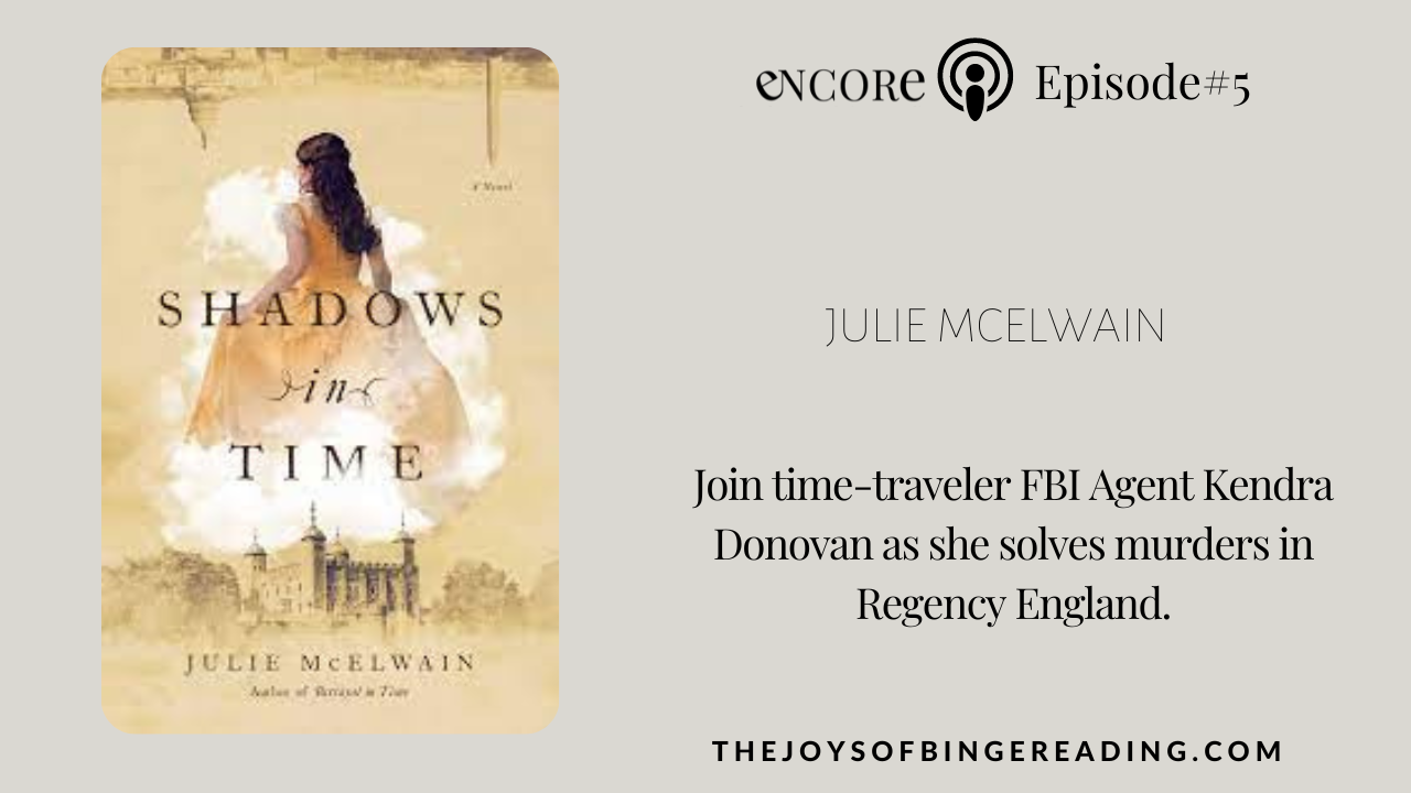 Encore – Julie McElwain – Time Travel Murders