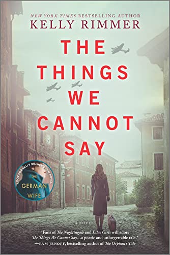 The Things We Cannot Say - Kelly Rimmer's story sparked by Polish refugee grandparents